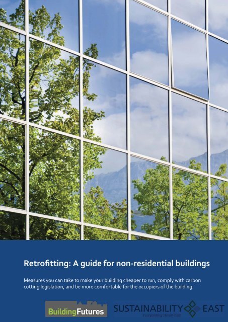 Retrofitting: A guide for non-residential buildings