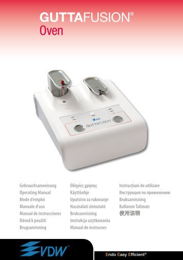 GUTTAFUSIONÂ® Oven - Vdw-dental.com