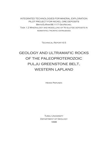 Geology and ultramafic rocks of the Paleoproterozoic Pulju ...