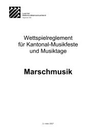 Reglement Marschmusik - Luzerner Kantonal-Blasmusikverband