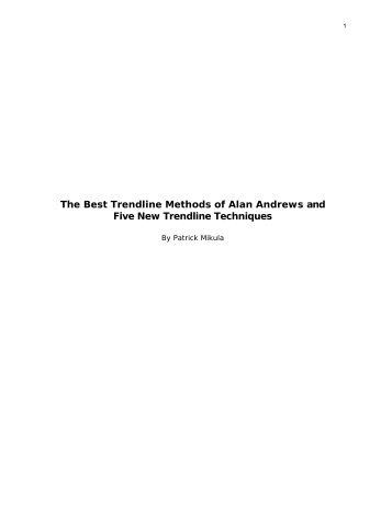 The Best Trendline Methods of Alan Andrews ... - Forex Trading Online