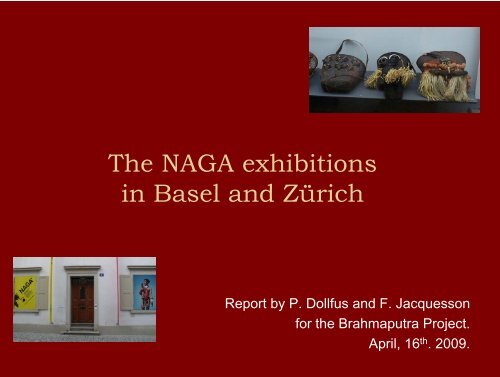 A visit to two Naga Exhibitions in Switzerland