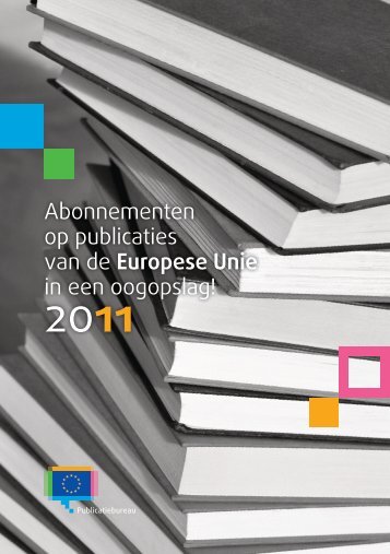 Abonnementen op publicaties van de Europese Unie in ... - Europa
