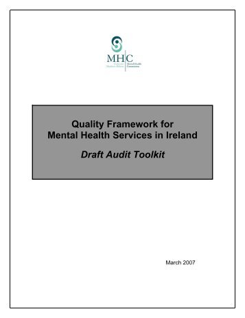 Quality Framework for Mental Health Services in Ireland Draft Audit ...