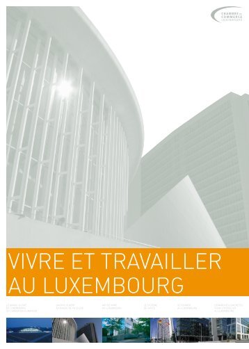 VIVRE ET TRAVAILLER AU LUxEmboURg - MinistÃ¨re des affaires ...