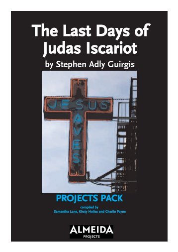 The Last Days of Judas Iscariot - Almeida Theatre