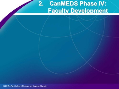 The CanMEDS 2005 Framework - Department of Medical Imaging