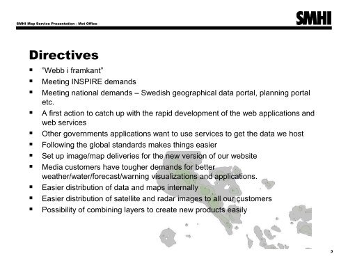 Presentation of SMHI Map Services - Open Geospatial Consortium