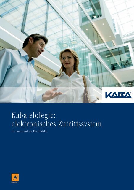 Kaba elolegic: elektronisches Zutrittssystem - secusuisse
