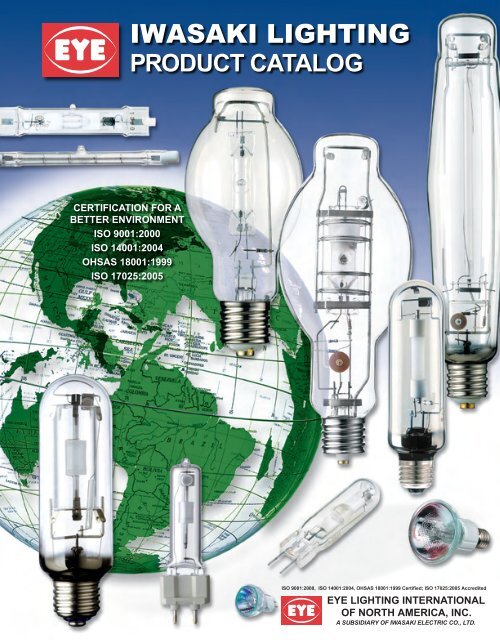 IWASAKI LIGHTING EYE Lighting International of North America, Inc.