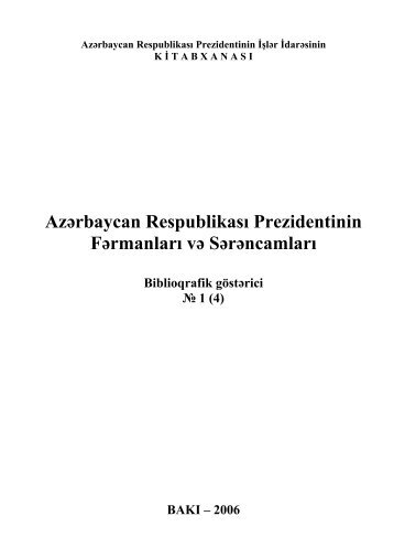 AzÉrbaycan RespublikasÄ± Prezidentinin FÉrmanlarÄ± vÉ SÉrÉncamlarÄ±