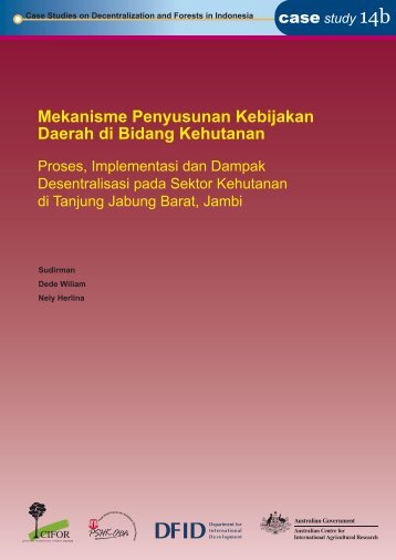 Mekanisme penyusunan kebijakan daerah di bidang kehutanan ...