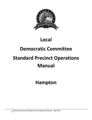 DPVA Precinct Ops Manual - Democratic Party of Virginia