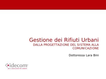 Idecom - Gestione dei Rifiuti Urbani - Lara Bini - Provincia di Savona