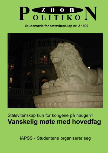Zoon Politikon nr. 2 1999 - Universitetet i Oslo
