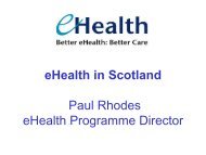 eHealth in Scotland Paul Rhodes eHealth Programme Director