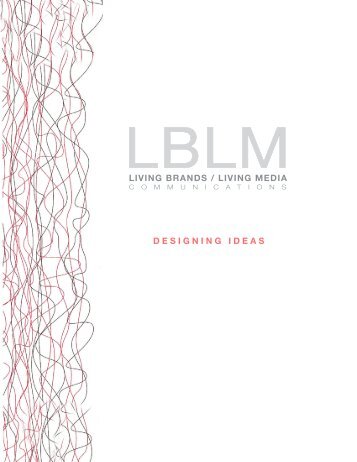 LIVING BRANDS / LIVING MEDIA DESIGNING IDEAS - LBLM