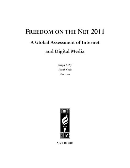 Freedom on the Net 2011: A Global Assessment of Internet and ...