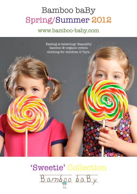 Bamboo BaBy Spring/Summer 2012