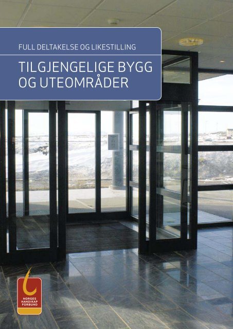 Tilgjengelige bygg og uteomrÃƒÂ¥der - Drammen kommune