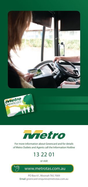 For more information about the Metro Greencard click here.