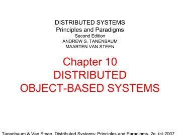 Chapter 10 DISTRIBUTED OBJECT-BASED SYSTEMS