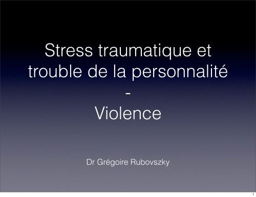 Dr GrÃ©goire Rubovszky - Stress-trauma.com