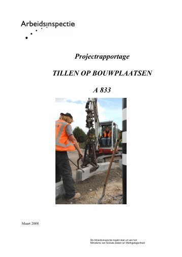 Tillen op bouwplaatsen - 2007 (A833) - Inspectie SZW