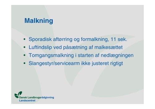 Malkning, malkerutiner og malkekapaciteter - LandbrugsInfo