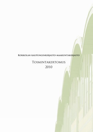 Toimintakertomus 2010 - Kokkola