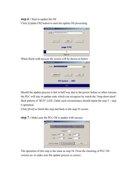 FBs OS Update utility usage guide Step 1: Step 2: Step 4: