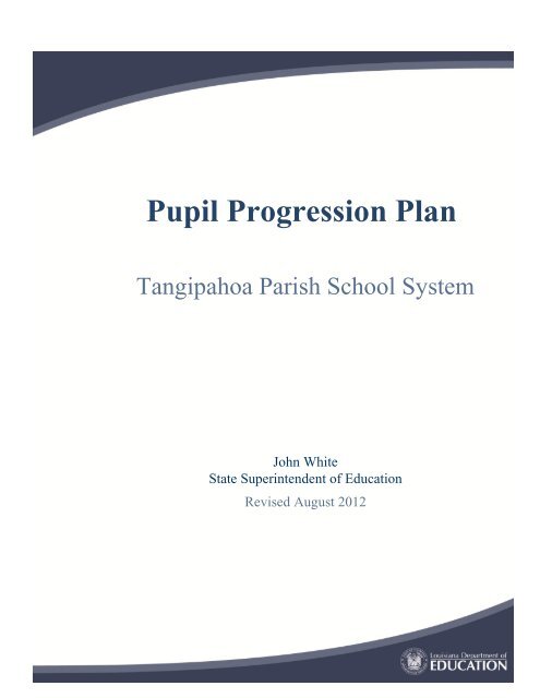 Pupil Progression Plan - Tangipahoa Parish Schools