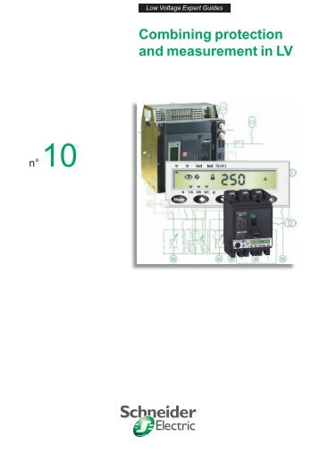 Combining protection and measurement in LV - Schneider Electric