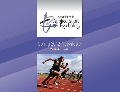 Spring 2012 Newsletter - Association for Applied Sport Psychology