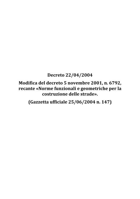 Decreto 22/04/2004 Modifica del decreto 5 novembre 2001, n. 6792 ...