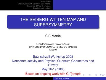 the seiberg-witten map and supersymmetry - Particle Physics Group