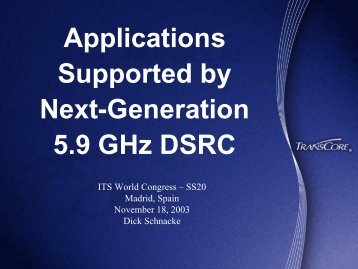 Applications Supported by Next-Generation 5.9 GHz DSRC