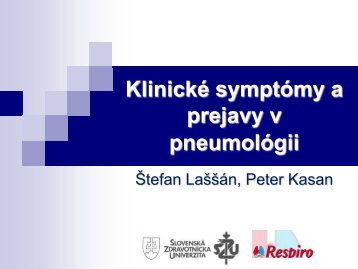 KlinickÃ© symptÃ³my a prejavy v pneumolÃ³gii