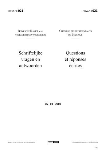 Schriftelijke vragen en antwoorden Questions et ... - de Kamer