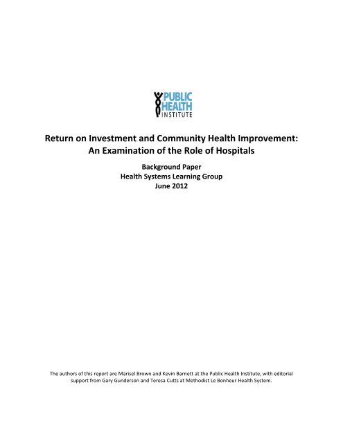 Return on Investment and Community Health Improvement, An ...