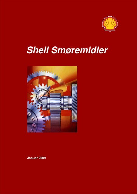Shell Smøremidler Shell Smøremidler