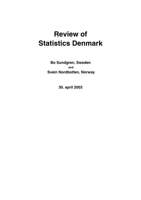Review of Statistics Denmark (2003) - Danmarks Statistik