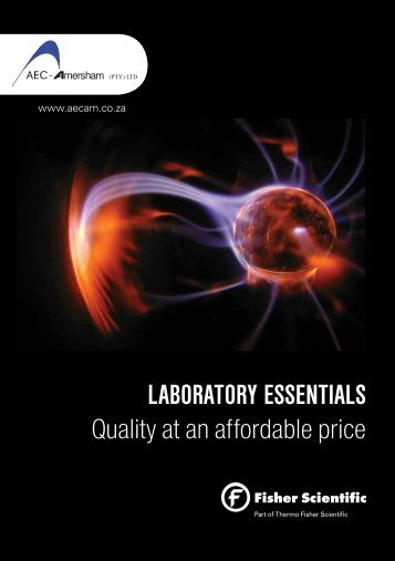 LABORATORY ESSENTIALS Quality at an ... - AEC Amersham