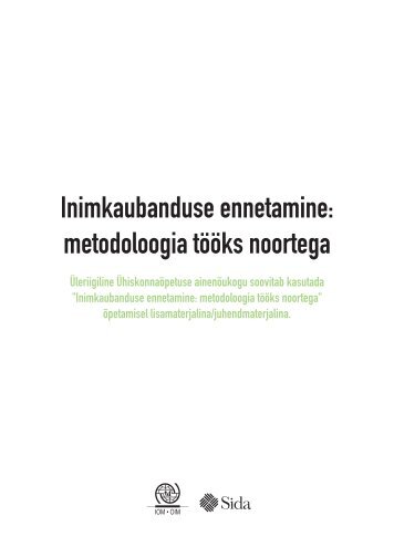 Inimkaubanduse ennetamine: metodoloogia tööks noortega