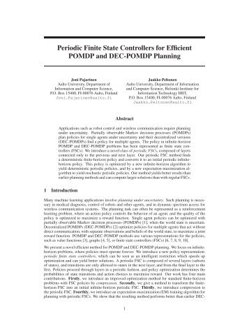 Periodic Finite State Controllers for Efficient POMDP and ... - NIPS