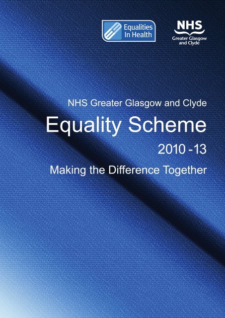 NHSGGC Equality Scheme - NHS Greater Glasgow and Clyde