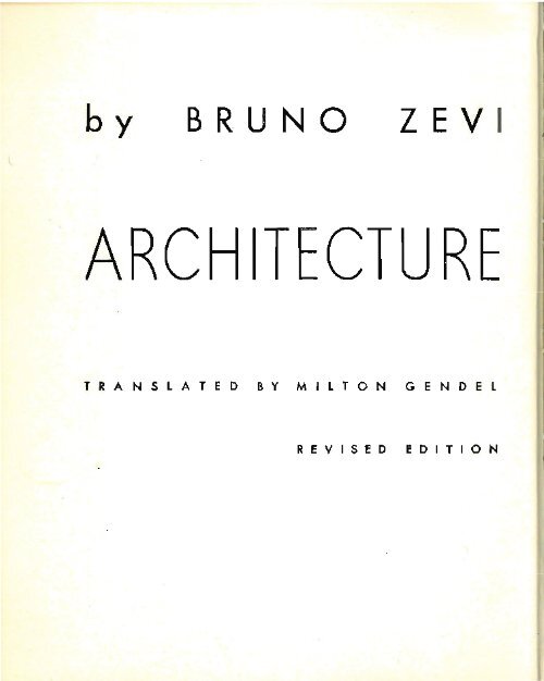 Zevi – Architecture As Space,1974 p45-72-email - Drawing ...