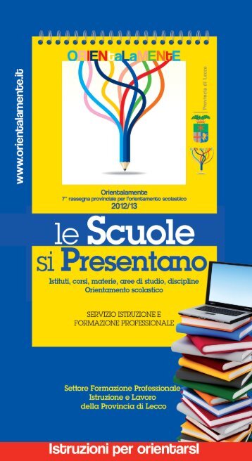 Istruzioni per orientarsi - Provincia di Lecco