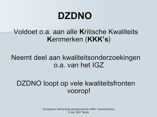 presentatie bestuur DZDNO - Spoed nu