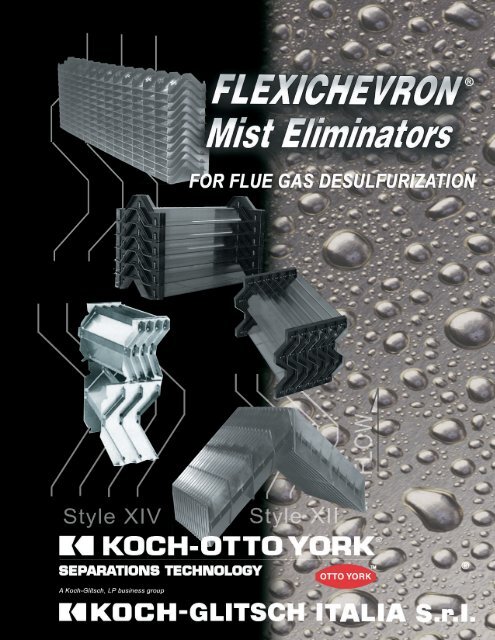 FLEXICHEVRONÂ® Mist Eliminators for Flue Gas ... - Koch-Glitsch